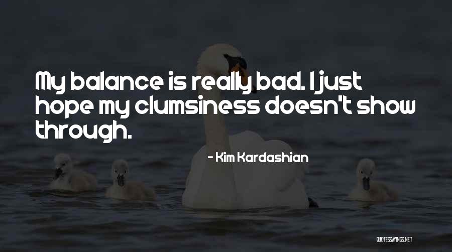 Kim Kardashian Quotes 2033433