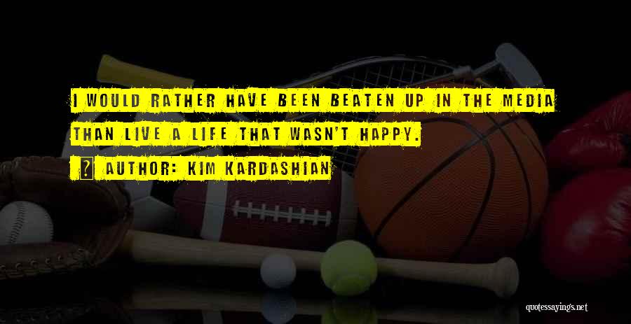 Kim Kardashian Quotes 2091186