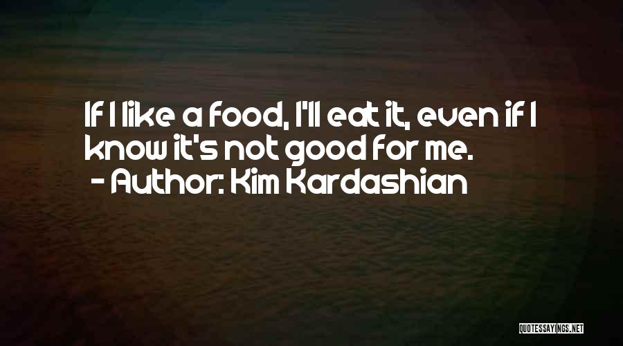 Kim Kardashian Quotes 484781