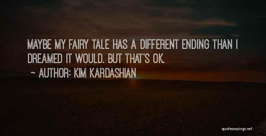 Kim Kardashian Quotes 587211