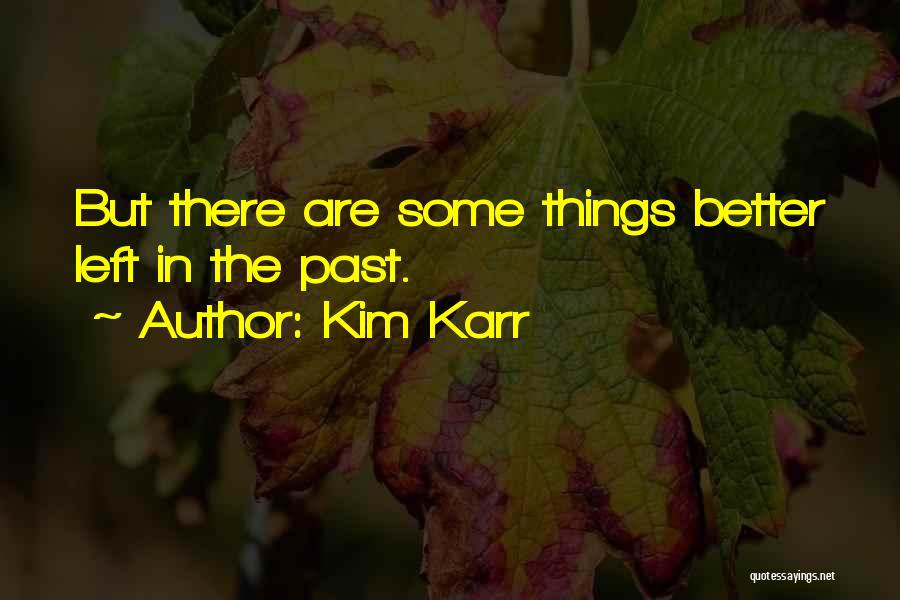 Kim Karr Quotes 1814264