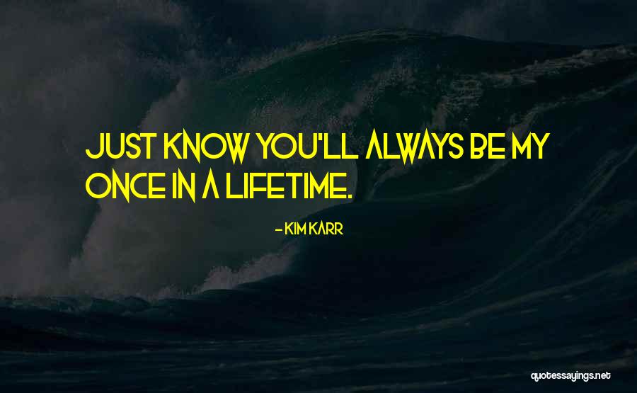 Kim Karr Quotes 1964088 Kim Karr Quotes 1964088