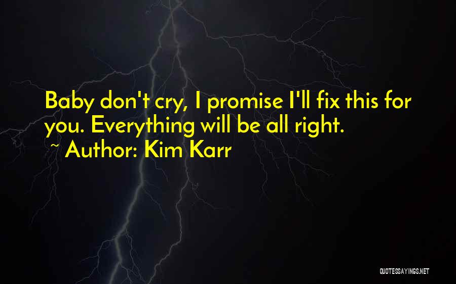Kim Karr Quotes 1995304