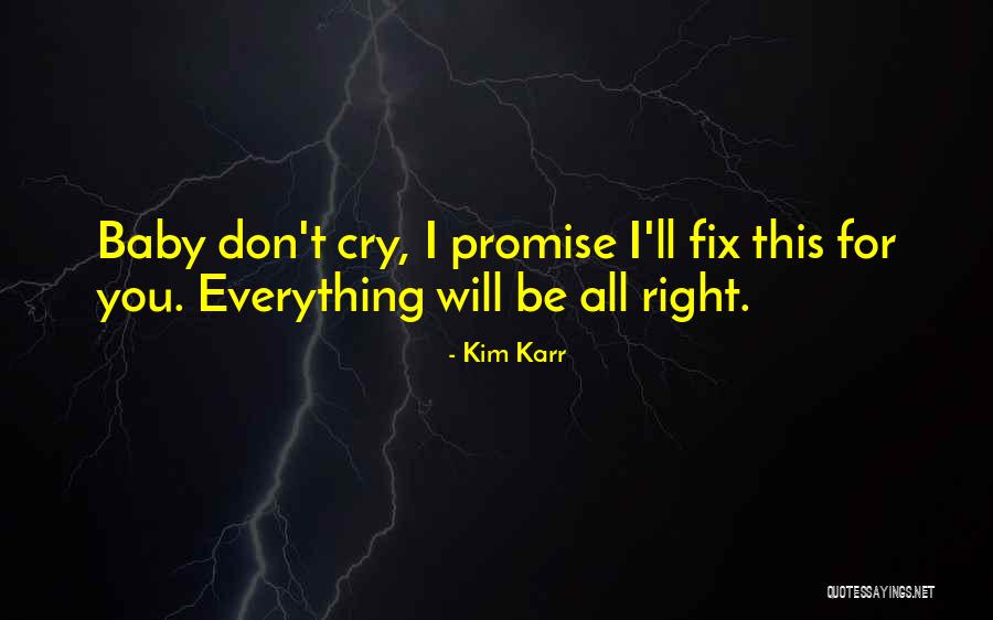 Kim Karr Quotes 1995304 Kim Karr Quotes 1995304