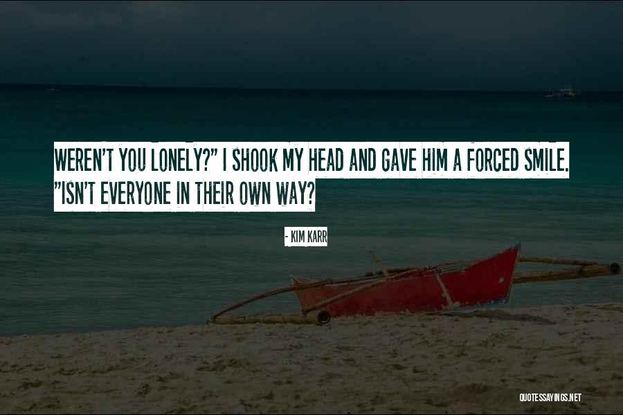 Kim Karr Quotes 2108735 Kim Karr Quotes 2108735