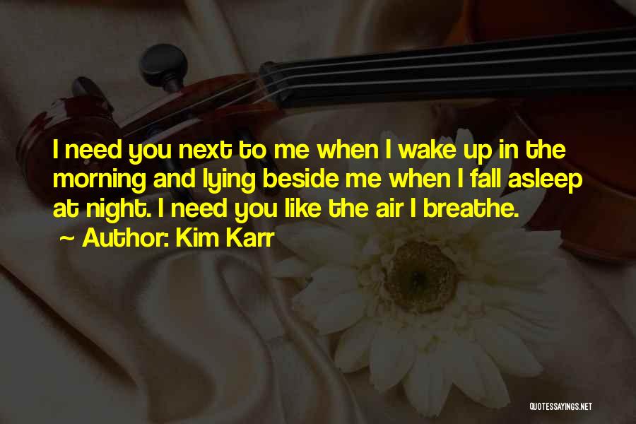 Kim Karr Quotes 367030