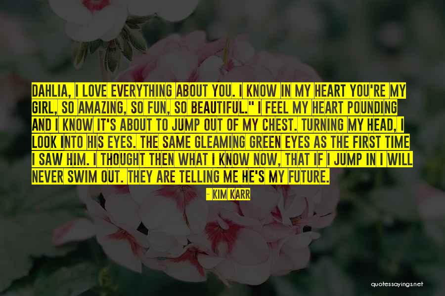 Kim Karr Quotes 756642 Kim Karr Quotes 756642