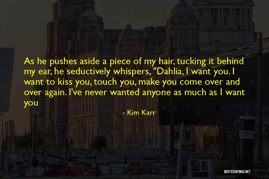 Kim Karr Quotes 974130 Kim Karr Quotes 974130