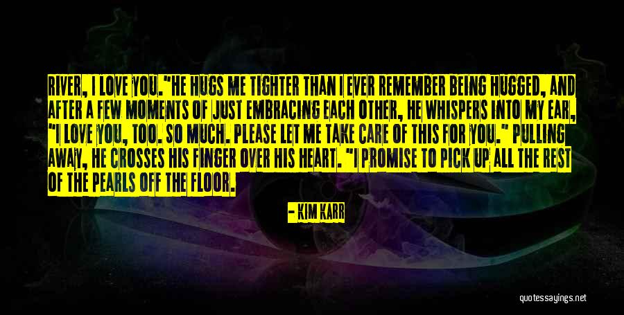 Kim Karr Quotes 989638 Kim Karr Quotes 989638