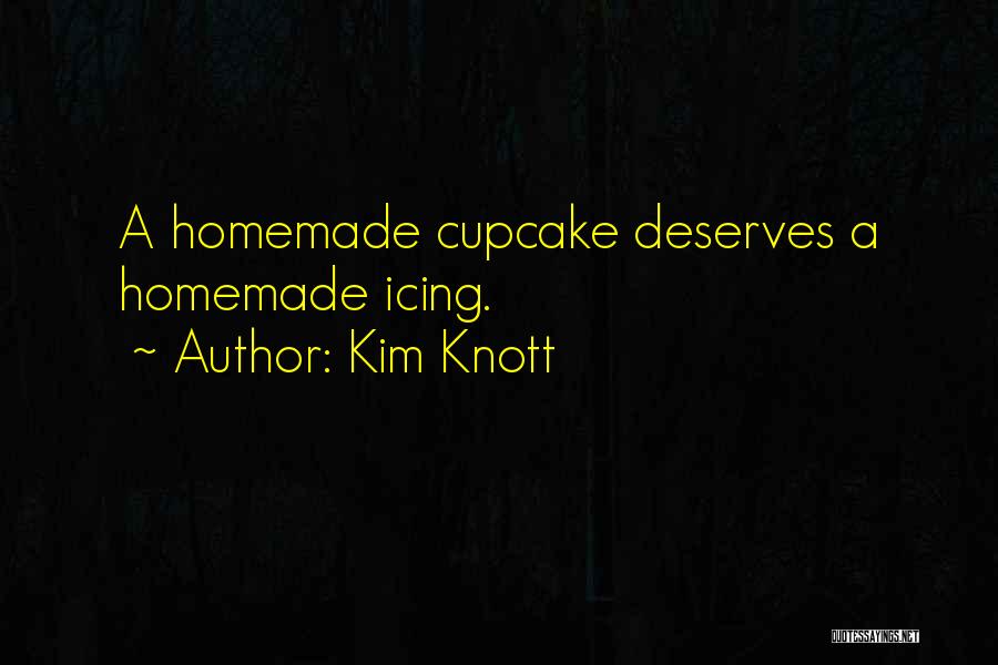 Kim Knott Quotes 1635827