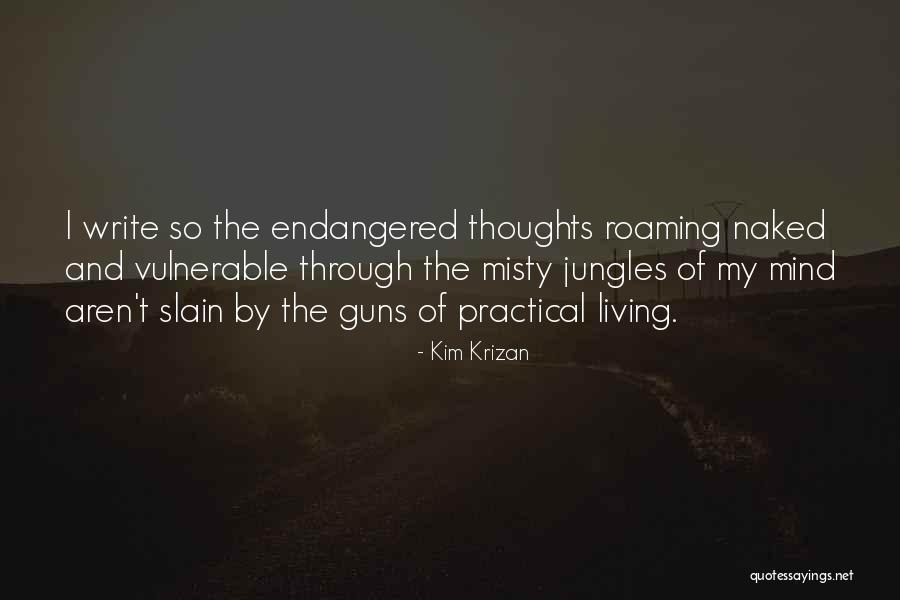 Kim Krizan Quotes 900781