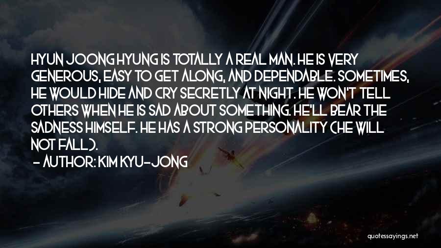 Kim Kyu-jong Quotes 1157002