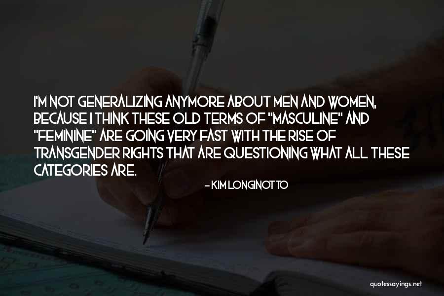 Kim Longinotto Quotes 599248 Kim Longinotto Quotes 599248
