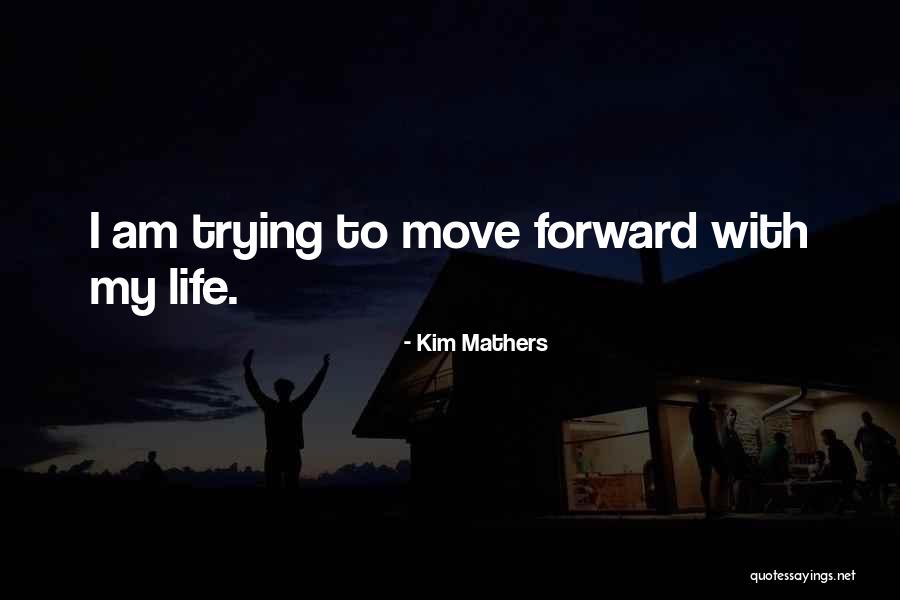 Kim Mathers Quotes 676925 Kim Mathers Quotes 676925