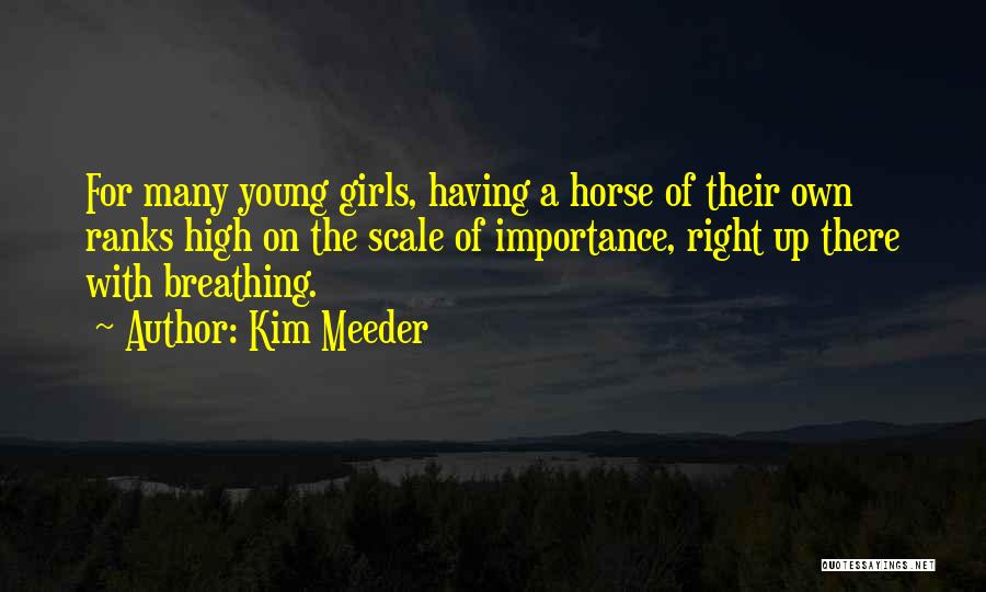 Kim Meeder Quotes 881527