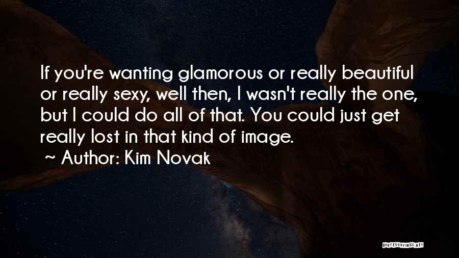 Kim Novak Quotes 119806
