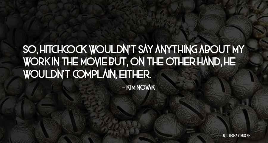Kim Novak Quotes 860846 Kim Novak Quotes 860846