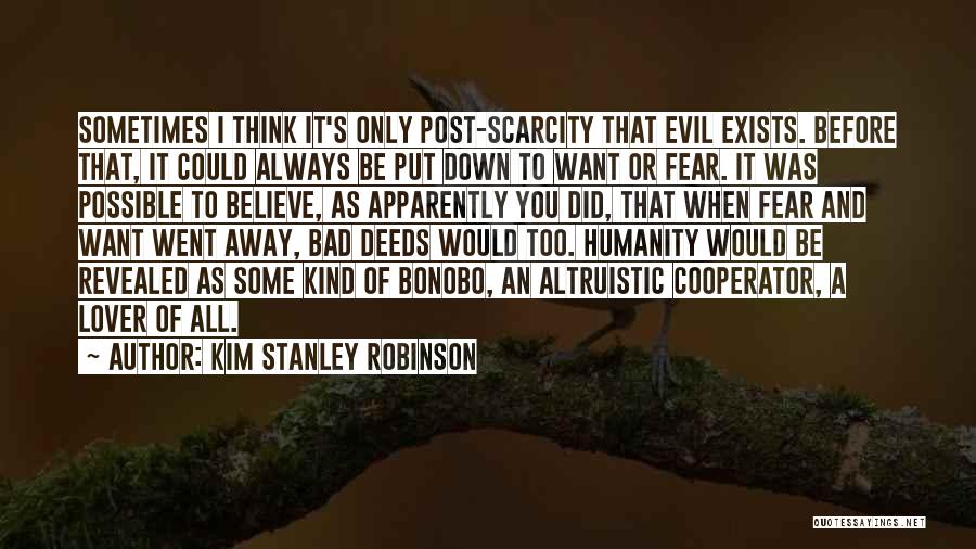 Kim Possible Quotes By Kim Stanley Robinson