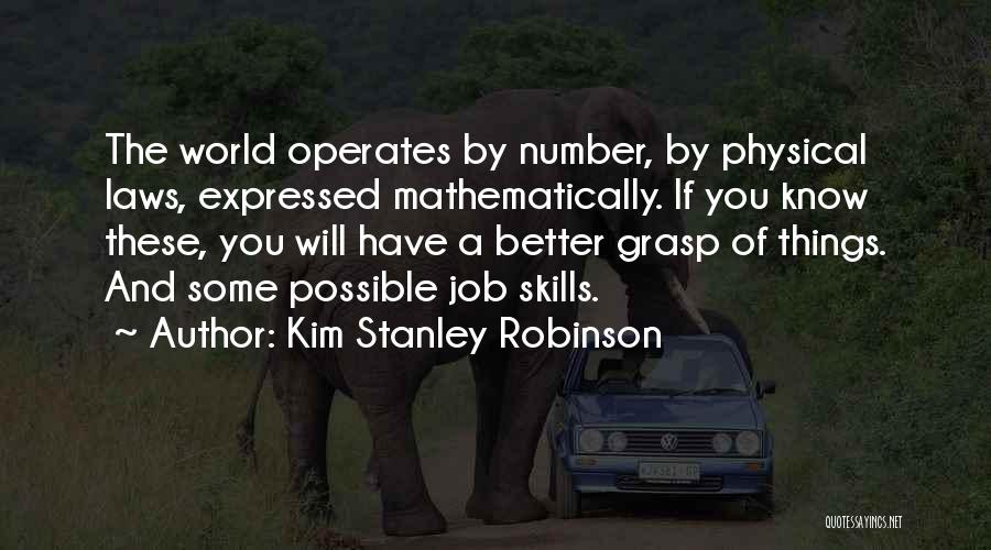 Kim Possible Quotes By Kim Stanley Robinson