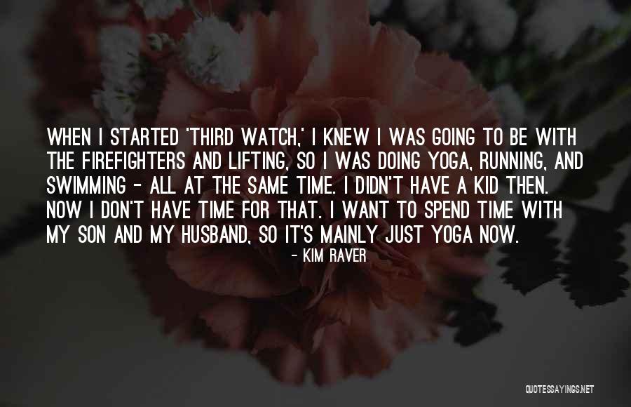 Kim Raver Quotes 1071780 Kim Raver Quotes 1071780