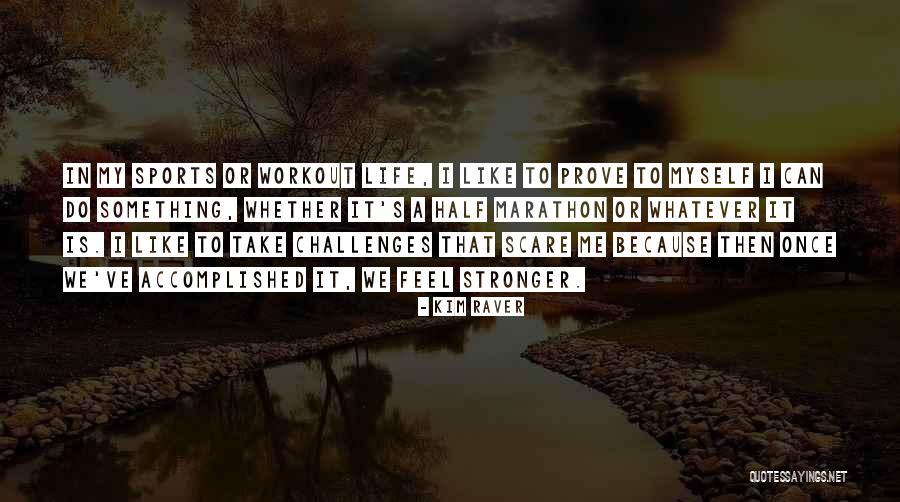 Kim Raver Quotes 1994944 Kim Raver Quotes 1994944