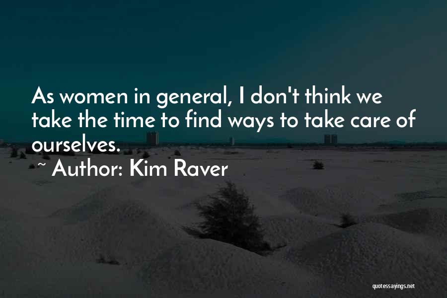 Kim Raver Quotes 987050