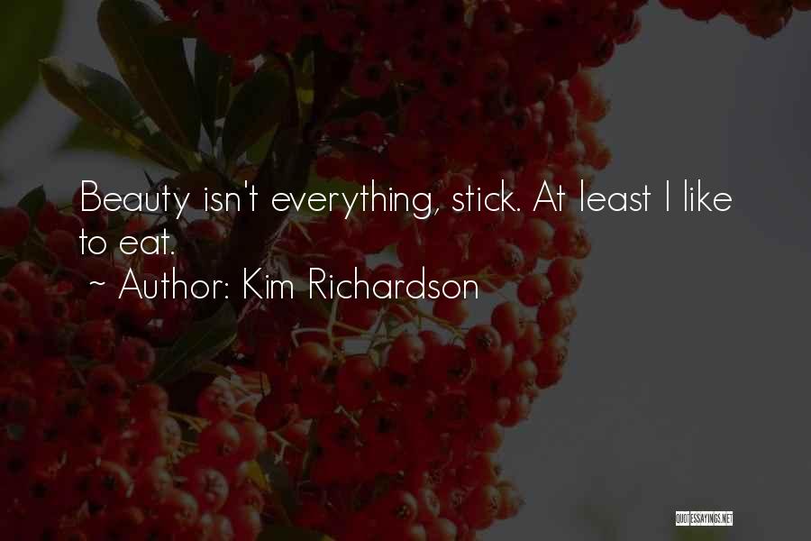 Kim Richardson Quotes 2244317