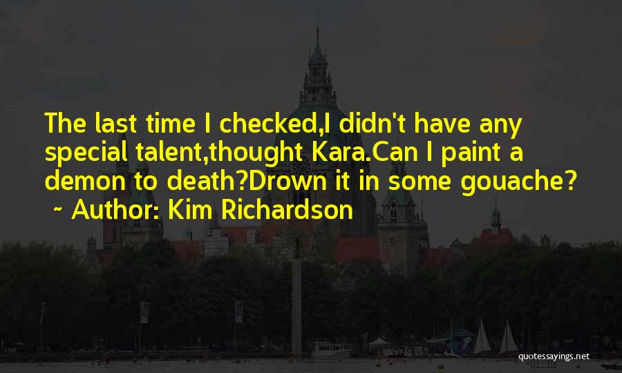Kim Richardson Quotes 2267208