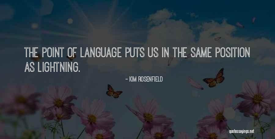 Kim Rosenfield Quotes 1243608 Kim Rosenfield Quotes 1243608