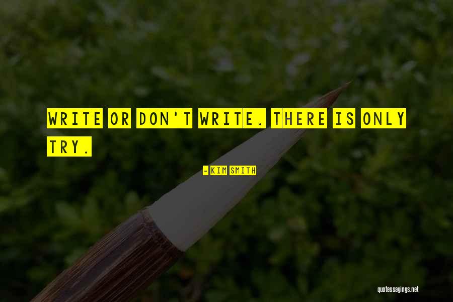 Kim Smith Quotes 1924248 Kim Smith Quotes 1924248