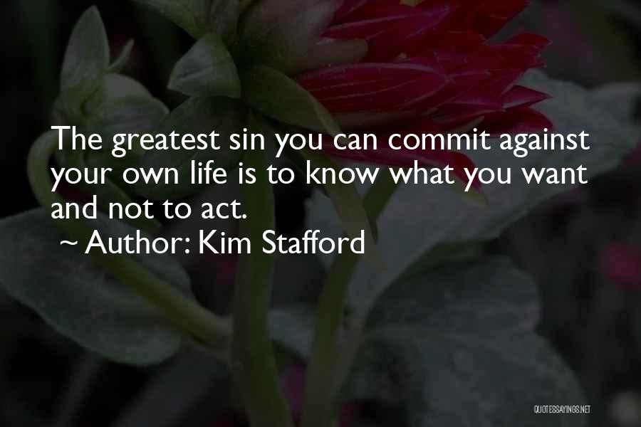 Kim Stafford Quotes 1960373