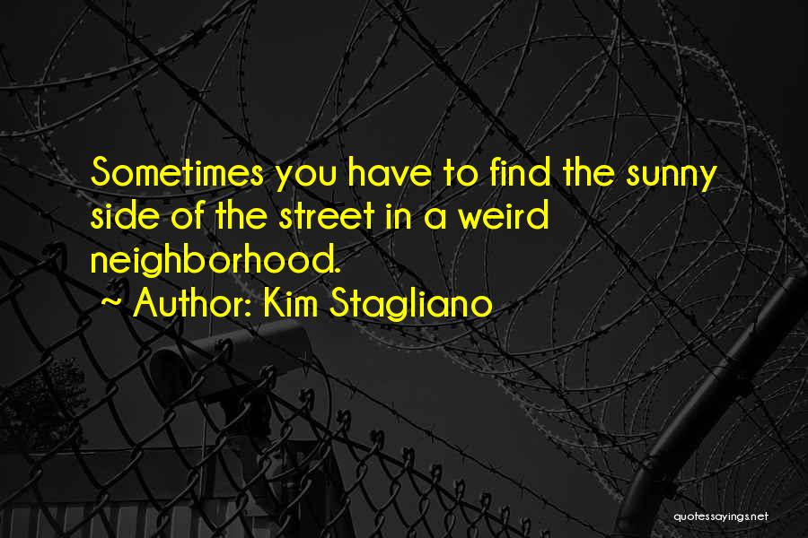 Kim Stagliano Quotes 1369795