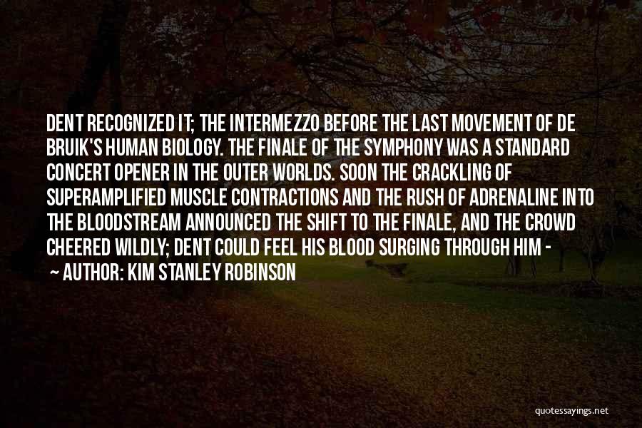 Kim Stanley Robinson Quotes 1343328