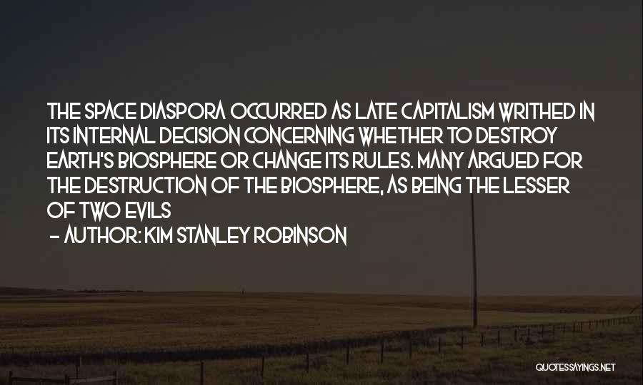 Kim Stanley Robinson Quotes 1359996