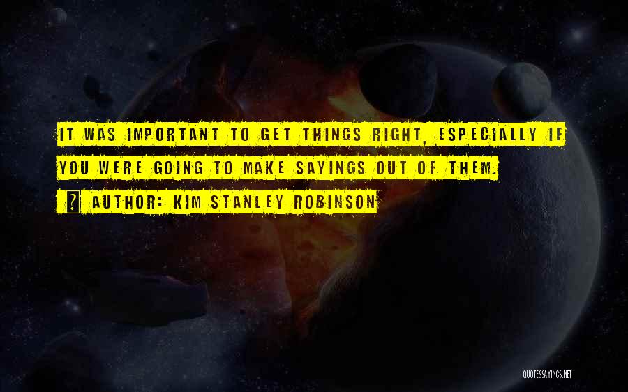 Kim Stanley Robinson Quotes 1546183