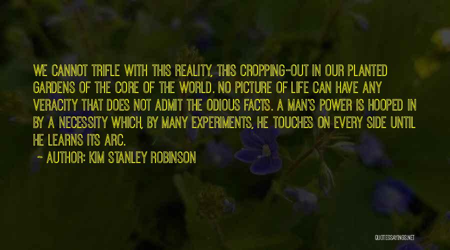 Kim Stanley Robinson Quotes 1607381