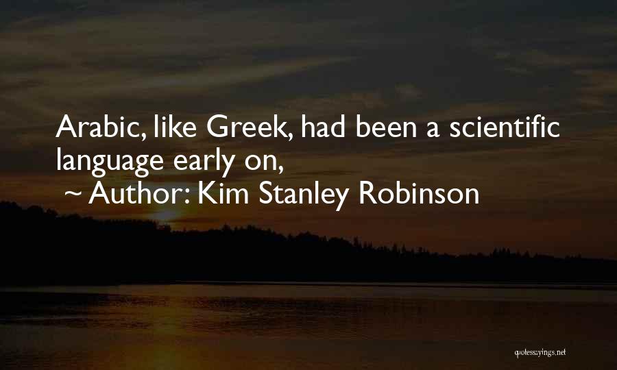 Kim Stanley Robinson Quotes 1666668