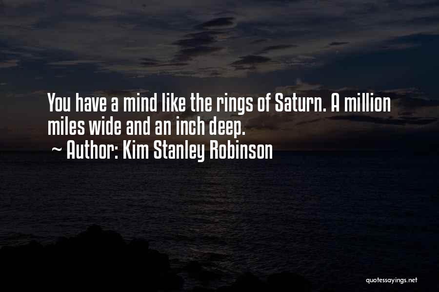 Kim Stanley Robinson Quotes 1845264
