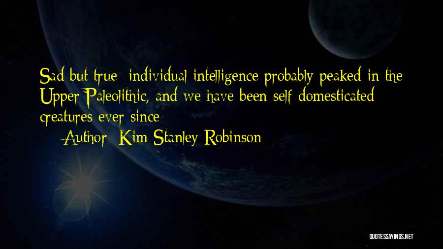 Kim Stanley Robinson Quotes 1994955