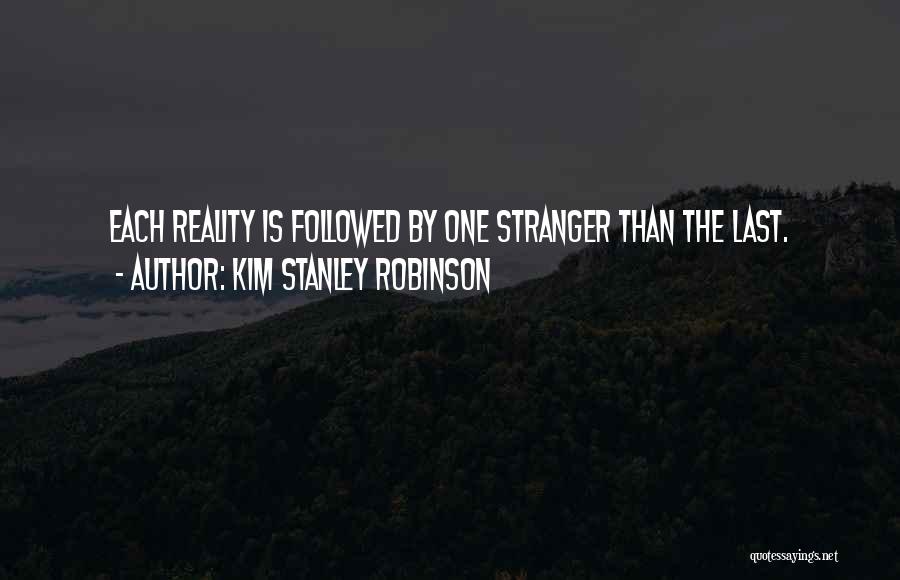 Kim Stanley Robinson Quotes 255512