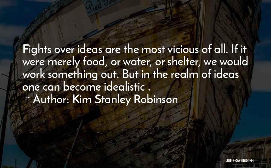 Kim Stanley Robinson Quotes 367116
