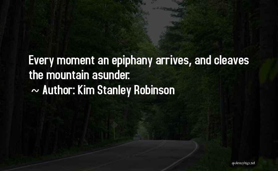 Kim Stanley Robinson Quotes 469890