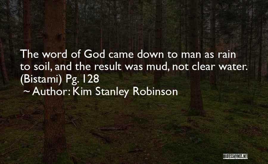 Kim Stanley Robinson Quotes 682348