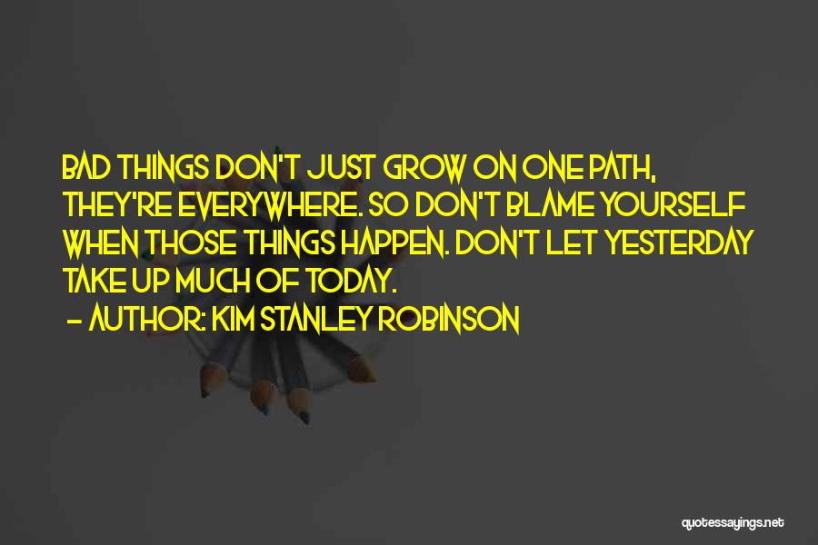 Kim Stanley Robinson Quotes 855177