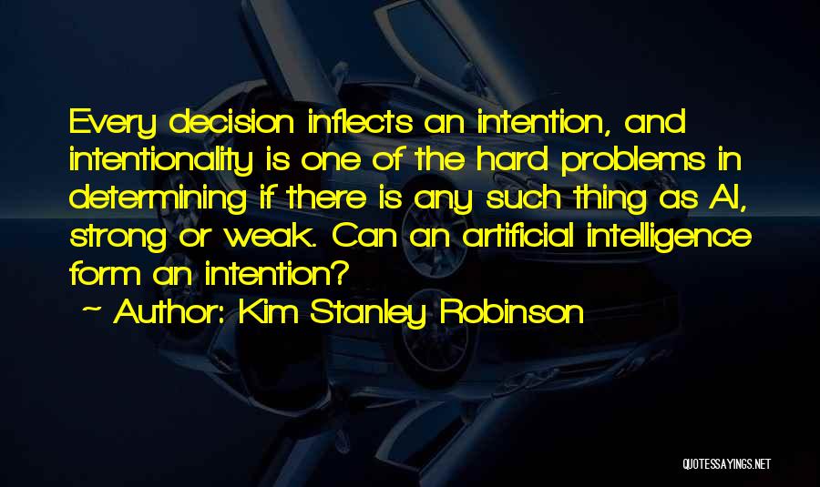 Kim Stanley Robinson Quotes 994337