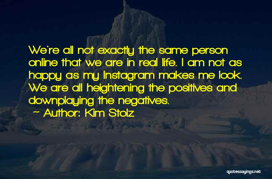 Kim Stolz Quotes 1926484