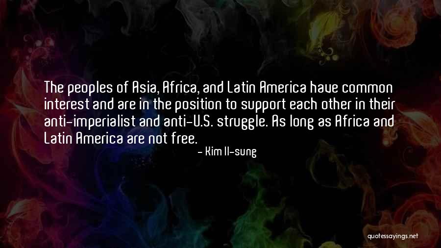 Kim Sung Quotes By Kim Il-sung