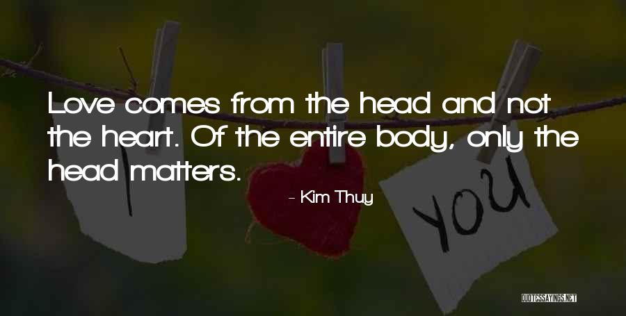 Kim Thuy Quotes 1912224