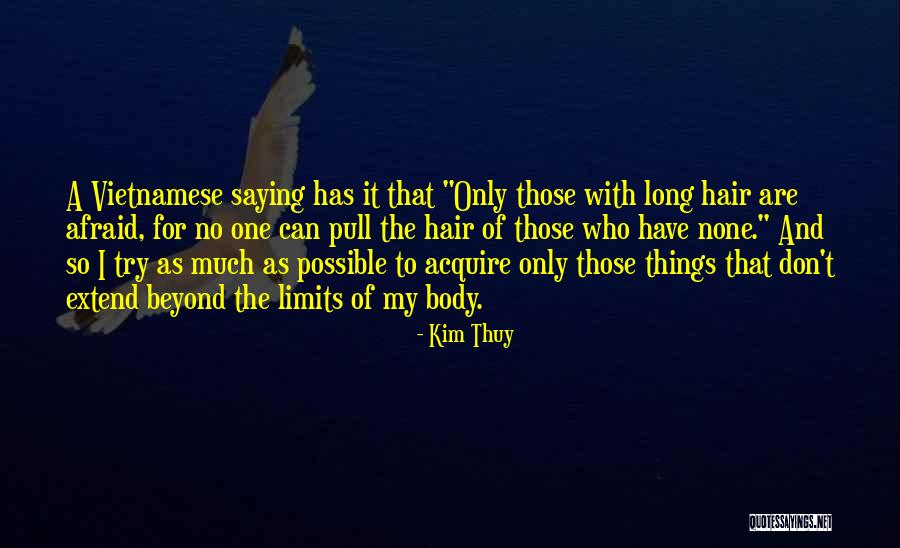 Kim Thuy Quotes 347735