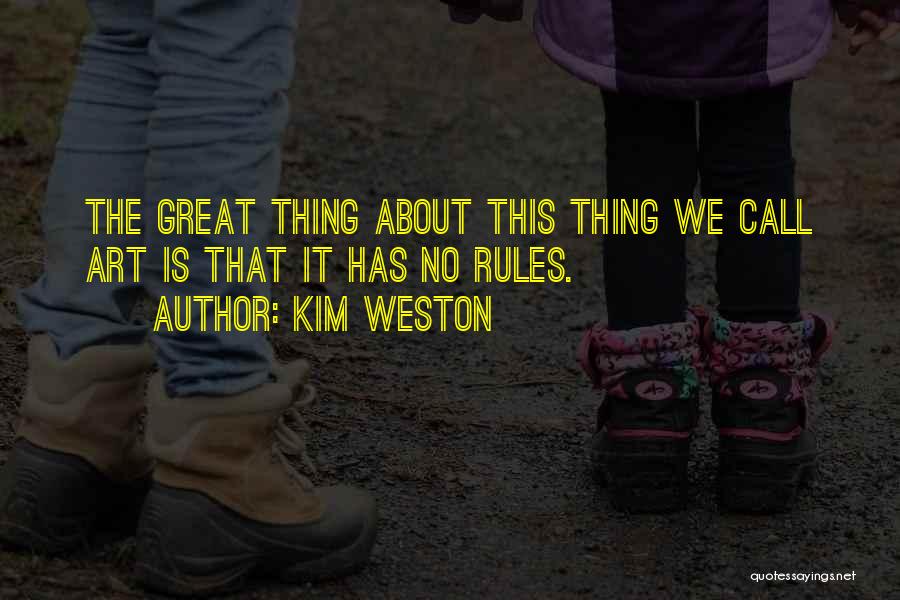 Kim Weston Quotes 2037957